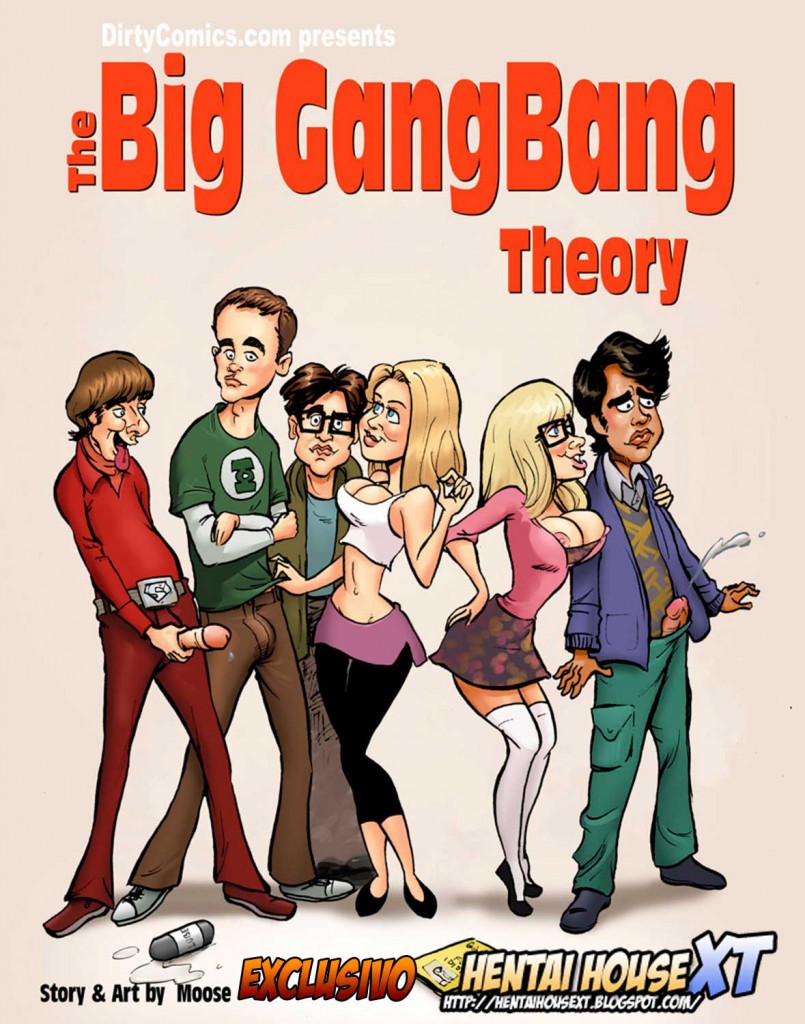 The big gangbang theory
