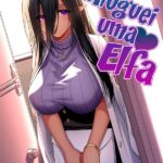 Aluguei um Elfa – Elfa Hentai safada